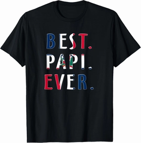 Best Papi Ever Dominican Flag TShirt T-Shirt