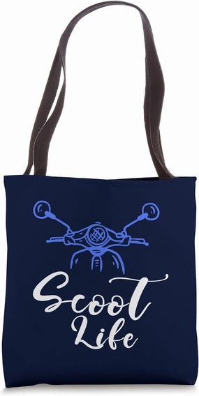 Cool Scoot Life For Men Women Funny Scooter Life Motor Rider Tote Bag