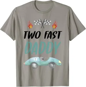 Daddy Dad 2nd Birthday Two Fast Race Car Second Bday Party T-Shirt