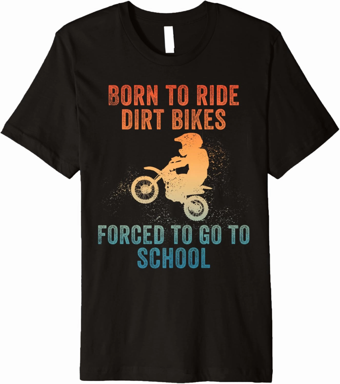 Funny Dirt Bike Art For Boys Girls Motocross Dirt Bike Rider Premium T-Shirt