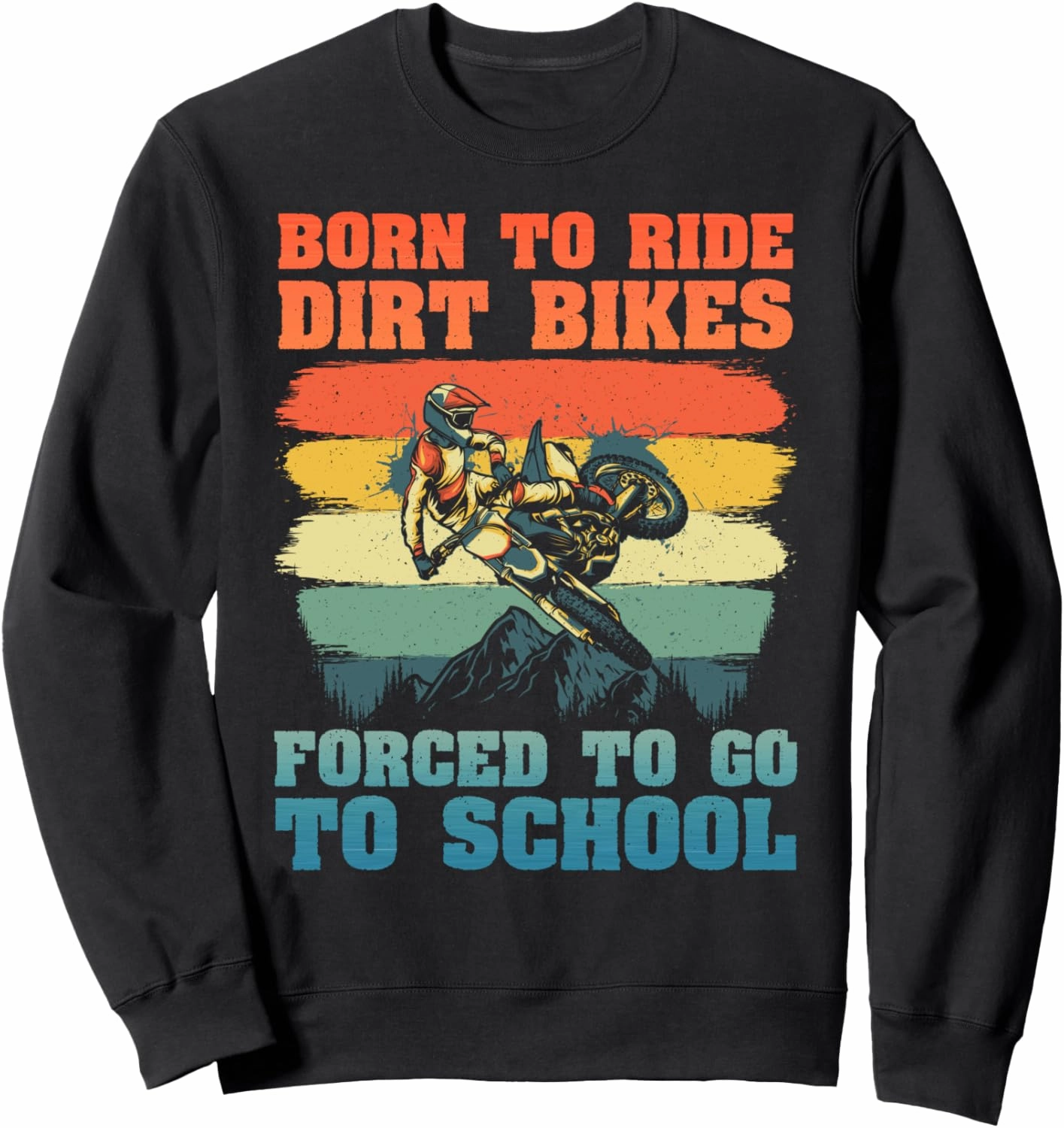 Funny Dirt Bike Art For Boys Girls Motocross Dirt Bike Rider Sweatshirt