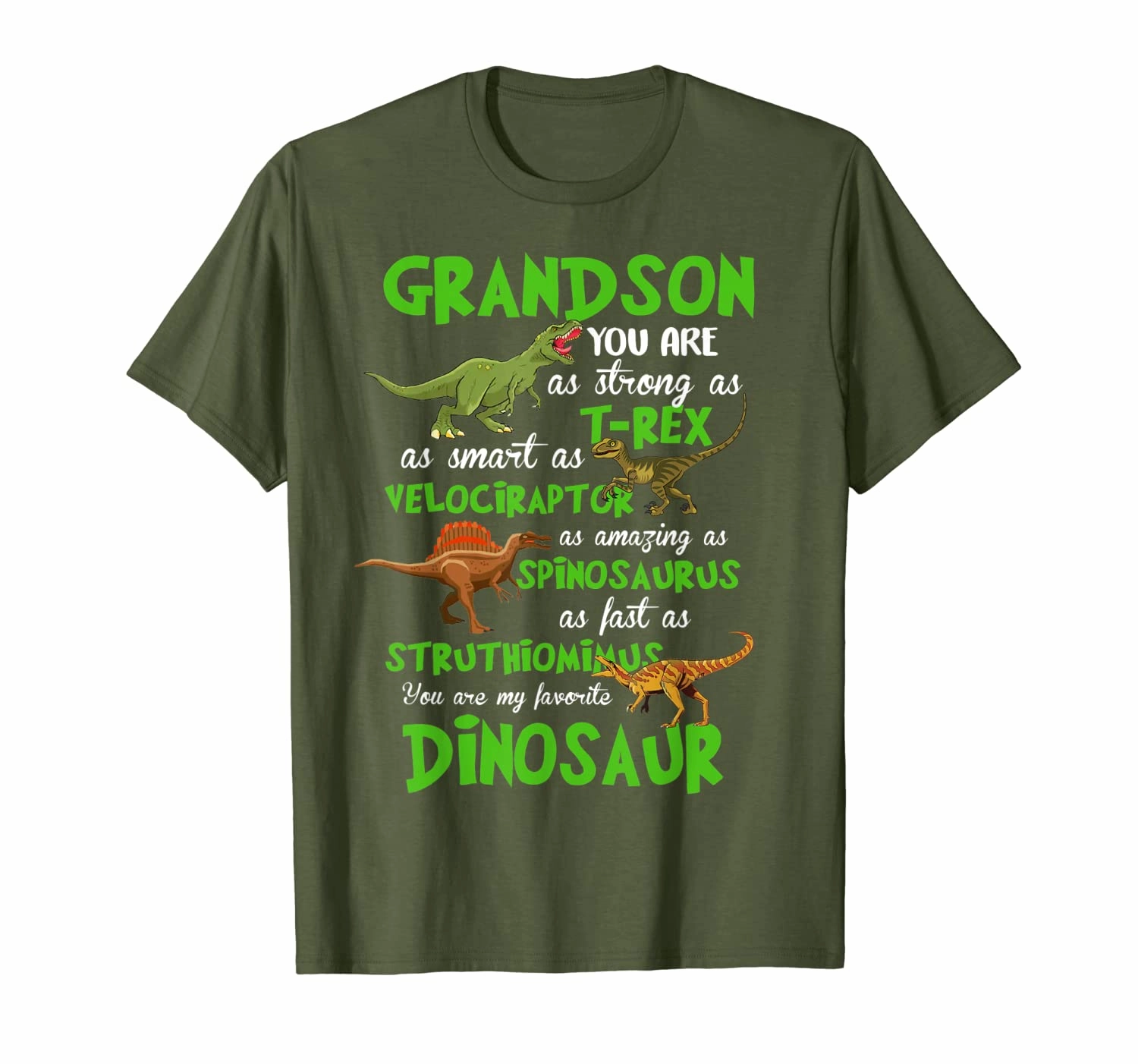 Grandson You Are,As Strong As T-rex As Smart As Velociraptor T-Shirt