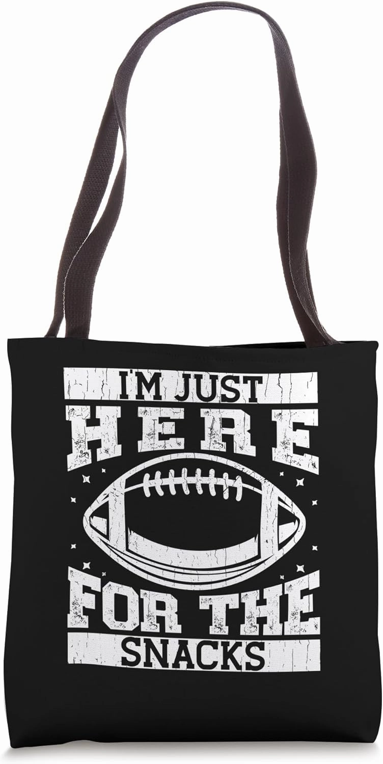 I'm Just Here For The Snacks Funny Fantasy Football League Tote Bag