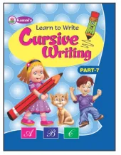 Kamal Cursive Writing Book for Kids | Paperback, Kamal Book Depot | Smart Books For Smart Kids | Part - 7