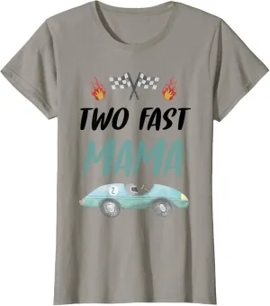 Mama Mom 2nd Birthday Two Fast Race Car Second Bday Party T-Shirt