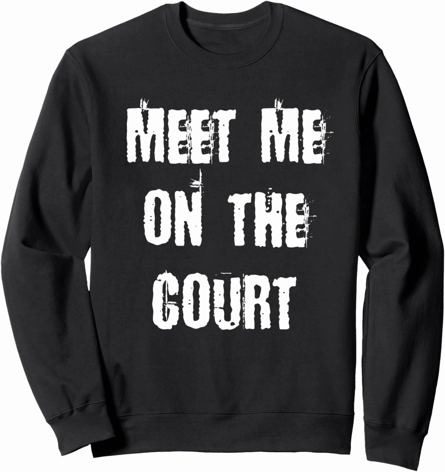 Meet Me on the Court Pickleball Player Sweatshirt
