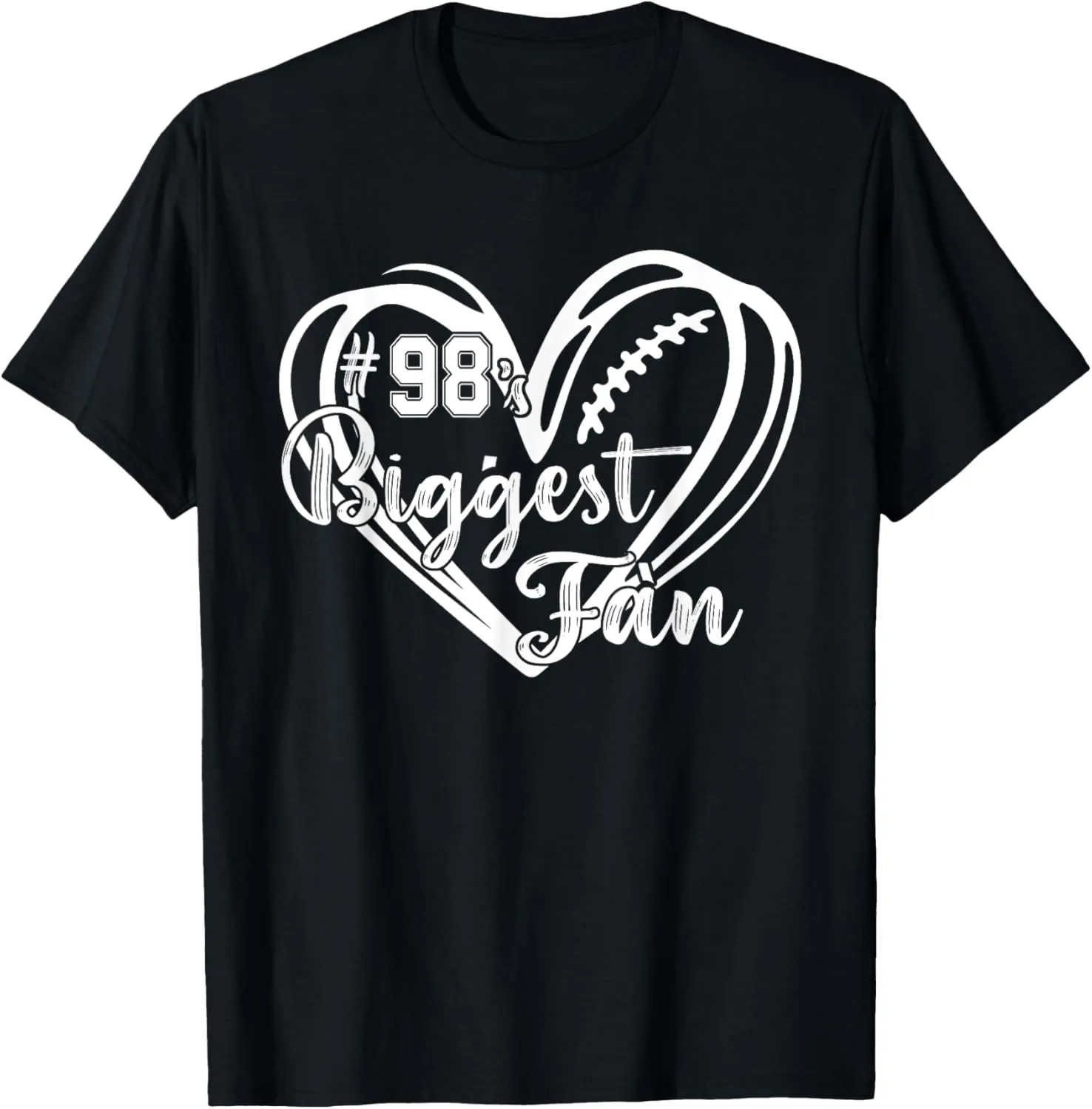 Number 98's Biggest Fan Shirt Football Player Mom Dad Family T-Shirt