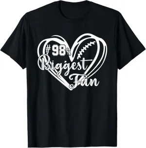 Number 98's Biggest Fan Shirt Football Player Mom Dad Family T-Shirt