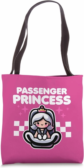 Passenger Princess Funny Saying Cute Car Seat Cartoon Tote Bag