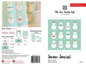 Snow Social by My Sew Quilty Life