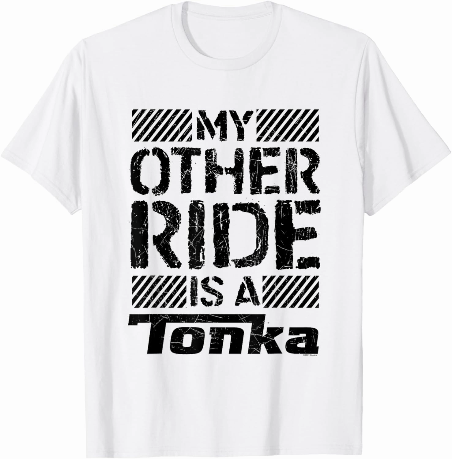 Tonka My Other Ride Is A Tonka T-Shirt