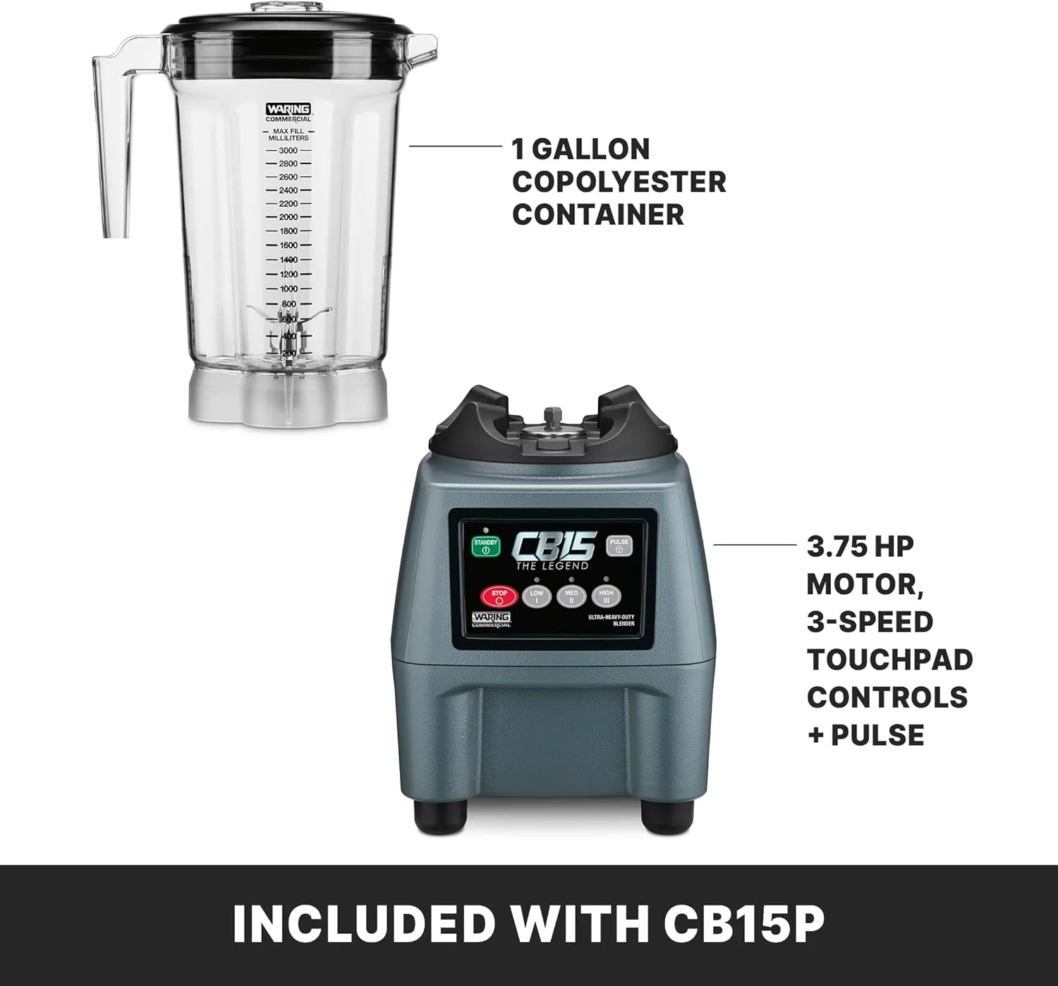 Waring Commercial CB15P Ultra Heavy Duty 3.75 HP Blender, Electric Touchpad Controls with BPA Free Copolyester 1 Gallon Container, 120V. 5-15 Phase Plug,Stainless Steel, Black