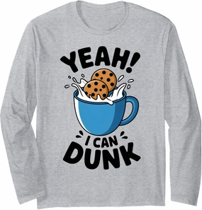 Yeah I Can Dunk Milk And Cookies Basketball Biscuit Funny Long Sleeve T-Shirt